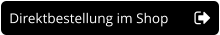 Direktbestellung im Shop